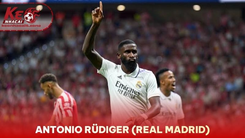 Antonio Rüdiger (Real Madrid)